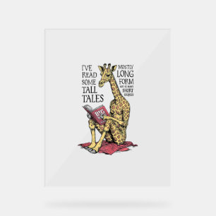 Funny Book Lover Giraffe Long Form Tall Tales Read Acrylic Sign