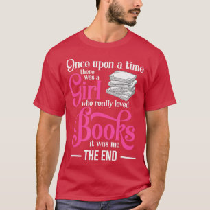 Funny Book Lover Girl Women Men Teen Fun Bookworm T-Shirt