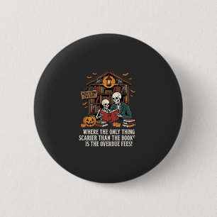 Funny Book Lover Halloween Skeleton Library Design 6 Cm Round Badge