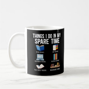 Funny Book Lover Humour Bookworm Reader Coffee Mug