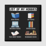 Funny Book Lover Humour Bookworm Reading Magnet<br><div class="desc">Perfect Novel and book lover gift. Funny Bookworm and Librarian Humour for Library and Book Reader. Witty Reading Joke.</div>