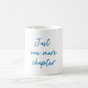 Funny Book Lover Quote Blue Script Coffee Mug