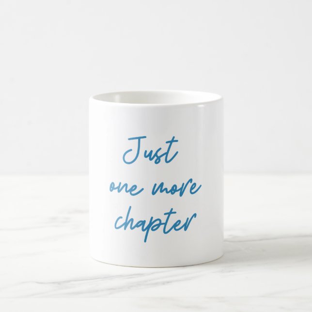 Funny Book Lover Quote Blue Script  Coffee Mug (Center)