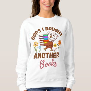 Funny Book Lover Quote Reading Addict Introvert Sweatshirt