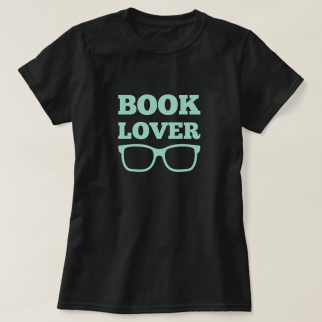 Funny Book Lover Reading Glasses T-Shirt (Design Front)