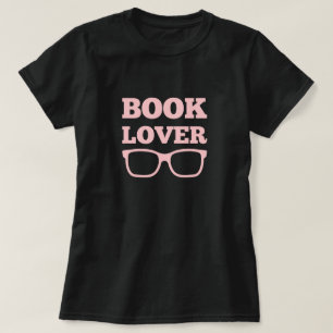 Funny Book Lover Reading Glasses T-Shirt