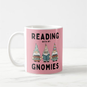 Funny Book Lover Reading With My Gnomies Coffee Mug