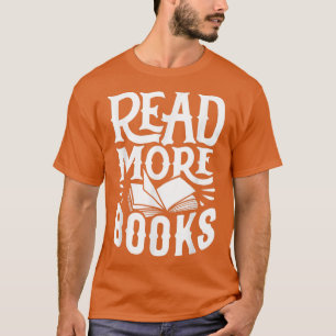 Funny Book Reading Graphic Women Men Book Lovers L T-Shirt