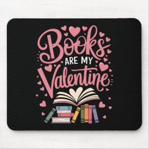 Funny Books Are My Valentine Librarian Book Readin Mouse Mat