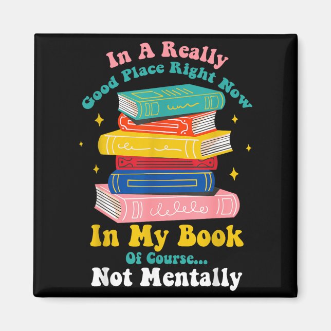 Funny Books Sarcastic Quote Book Lover Reading Magnet (Front)