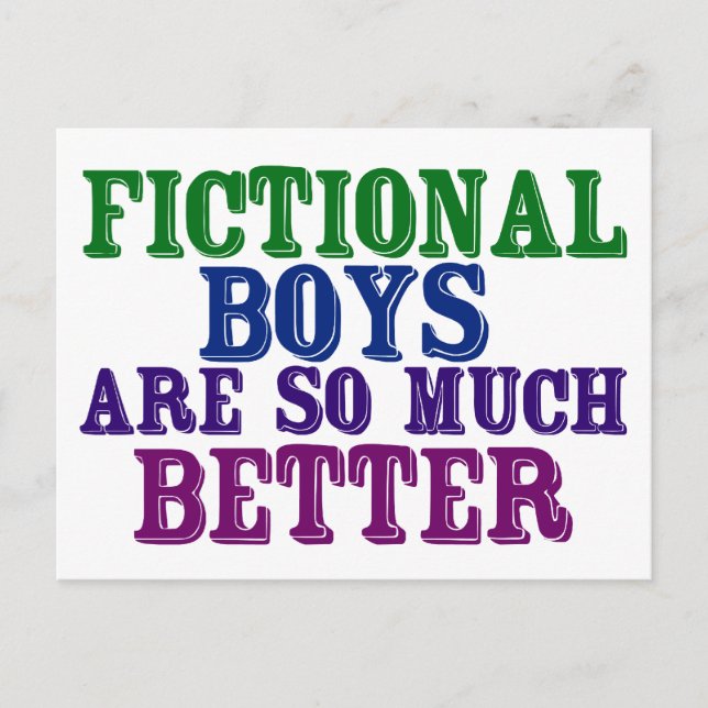 Funny Bookworm Fictional Boys Are So Much Better Postcard (Front)