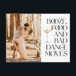 Funny Booze Food Bad Dance Moves Save the Date Postcard<br><div class="desc">Make your guests smile the moment they open the envelope with this funny “Food, Booze & Bad Dance Moves” Save the Date postcard. Featuring a modern photo layout and playful typography, this design is perfect for fun-loving couples who want their wedding to feel relaxed, joyful, and unforgettable. Add your favorite...</div>