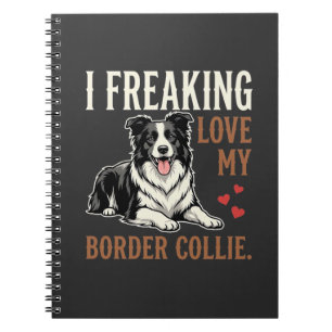 Funny Border Collie Love Dog Notebook