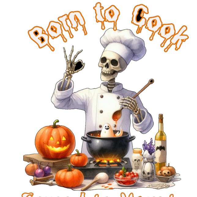 Funny Born to Cook Forced to Haunt Invitation (Creator Uploaded)