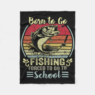 Funny Born To Go Fishing B Fish Fisherman Boys Kid Fleece Blanket