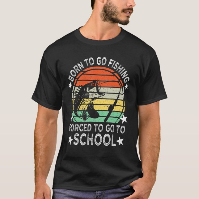 Funny Born To Go Fishing Bass Fish Fisherman Boys  T-Shirt (Front)