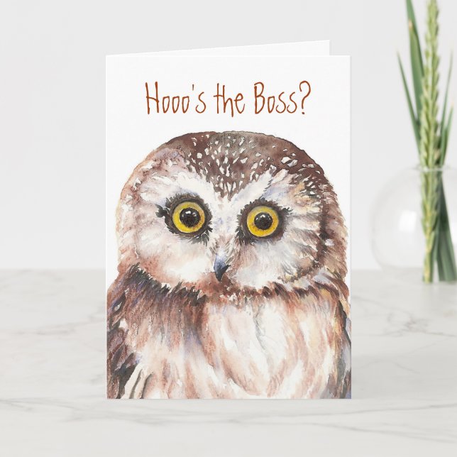 Funny Boss Birthday, Wise Owl Humour Card (Front)