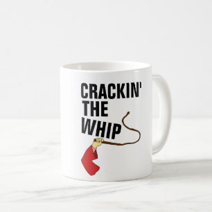 FUNNY BOSS COFFEE MUGS, CRACKIN' THE WHIP MUG