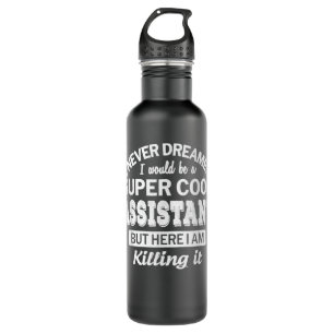 Funny Boss Gift For Boss Employer Men Women I'm A  710 Ml Water Bottle