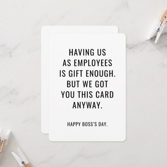 Funny Boss’s Day Card Having Us as Employees Gift (Front/Back In Situ)