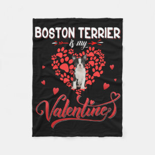 Funny Boston Terrier Is My Valentine Fleece Blanket