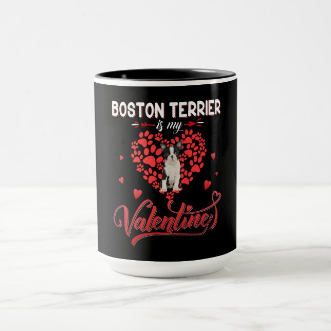 Funny Boston Terrier Is My Valentine Mug (Center)