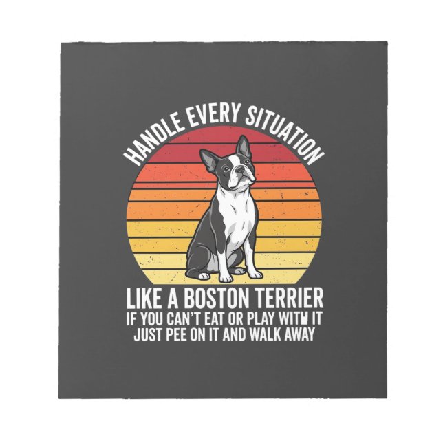 Funny Boston Terrier Retro Dog Attitude Notepad (Front)