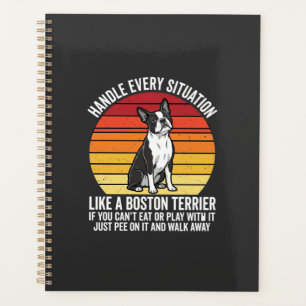 Funny Boston Terrier Retro Dog Attitude Planner