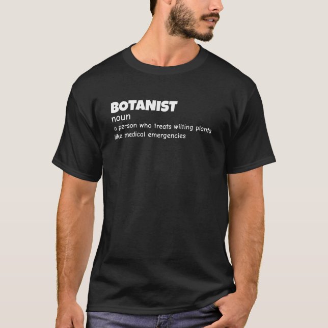Funny Botanist Definition T-Shirt (Front)