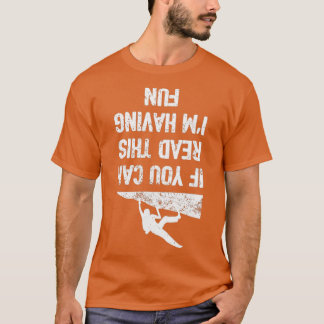 Funny Bouldering Climb Workout Free Rock Climbing  T-Shirt