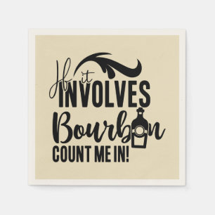 Funny Bourbon drinkers party Napkin