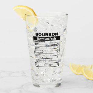Funny Bourbon Nutrition Facts Glass
