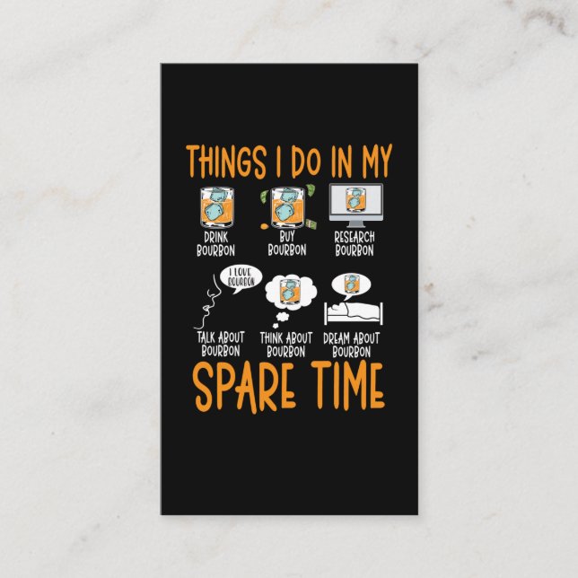 Funny Bourbon Whiskey Lover Alcohol Drinker Business Card (Front)