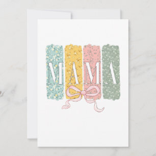 Funny Bow Coquette Mama Flowers Mother’s Day Invitation