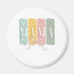 Funny Bow Coquette Mama Flowers Mother’s Day   Magnet