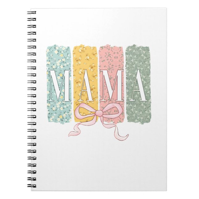 Funny Bow Coquette Mama Flowers Mother’s Day   Notebook (Front)