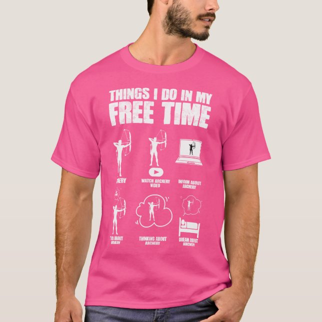 Funny Bowhunting Archer Bow Arrow Archery Bowhunte T-Shirt (Front)