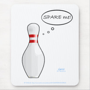 Funny Bowler Bowling Pin Spare Me Computer Mouse Mat