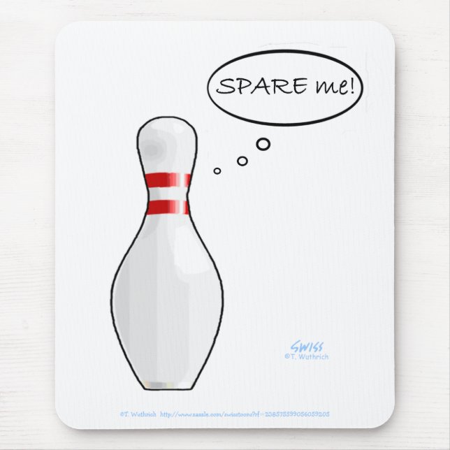 Funny Bowler Bowling Pin Spare Me Computer Mouse Mat (Front)