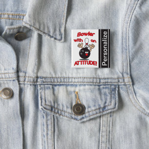 Funny Bowler with Attitude Personalise 15 Cm Square Badge