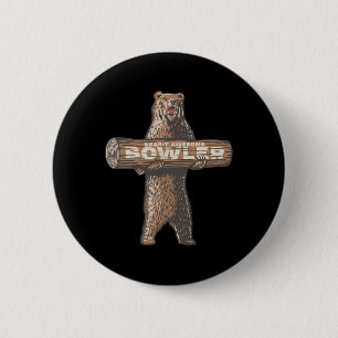 Funny Bowling Bowler Bear-y Awesome Saying  6 Cm Round Badge