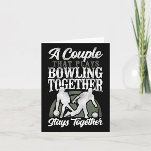 Funny Bowling Couple Girlfriend Wedding Marriage A Card