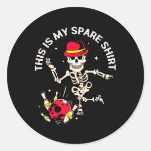 Funny Bowling Design For Men And Woman This Is My  Classic Round Sticker