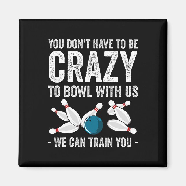 Funny Bowling Design For Men Women Kids Bowler Bow Magnet (Front)