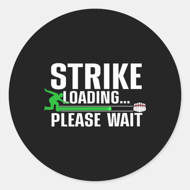 Funny Bowling Design For Men Women Kids Bowling Lo Classic Round Sticker (Front)
