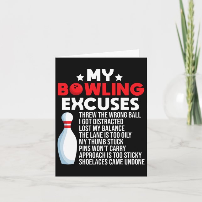 Funny Bowling Excuses For Bowler  Card (Front)