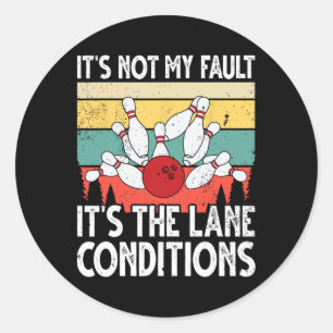 Funny Bowling For Men Women Bowler Team Bowling La Classic Round Sticker