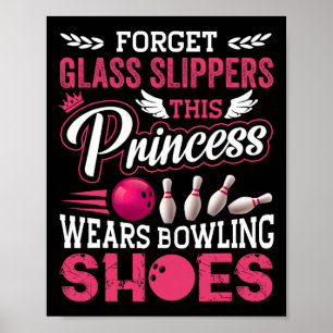 Funny Bowling For Women Girls Kids Mum Wife  Poster