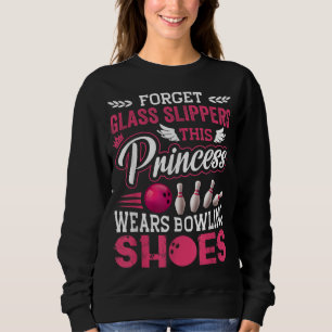 Funny Bowling For Women Girls Kids Mum Wife Sweatshirt