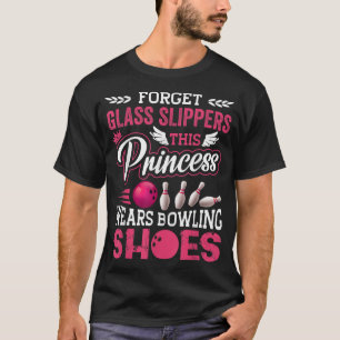 Funny Bowling For Women Girls Kids Mum Wife T-Shirt